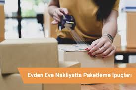 Evden Eve Nakliyatta Paketleme Tüyoları