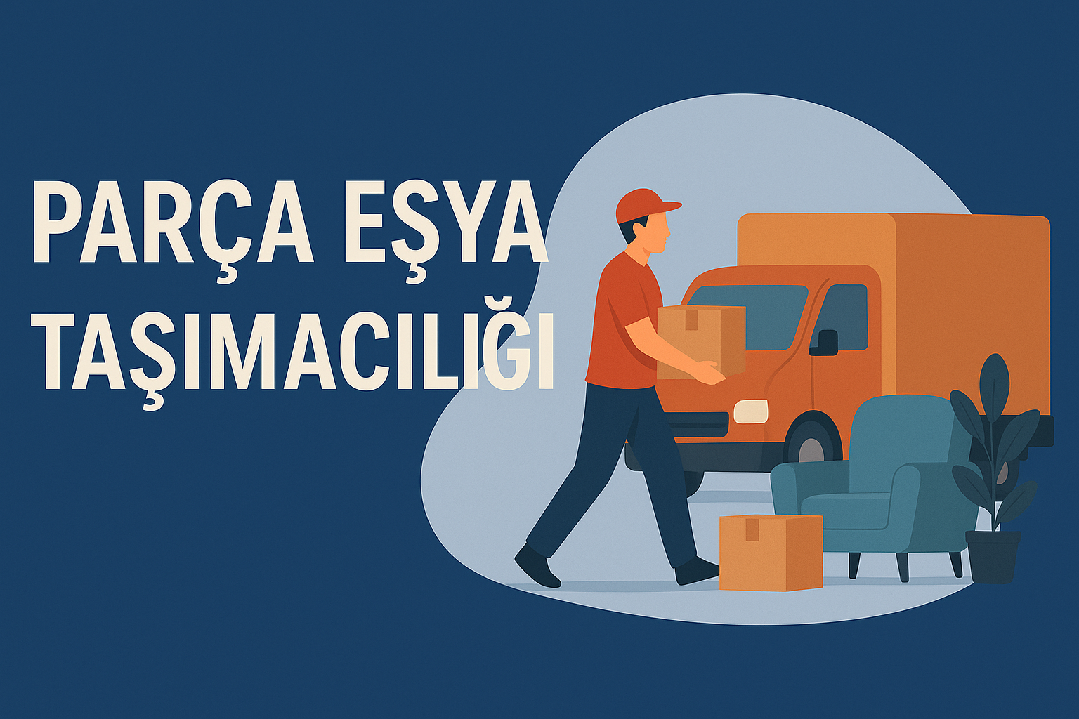 Parça Eşya Taşımacılığı